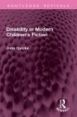 Disability in Modern Children's Fiction (eBook, PDF)