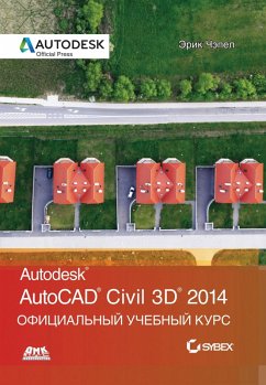 Cover AutoCAD® Civil 3D® 2014. Ofitsialnyy uchebnyy kurs (eBook, PDF)