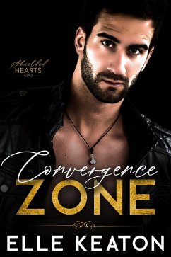 Convergence Zone (Shielded Hearts, #3) (eBook, ePUB) - Keaton, Elle