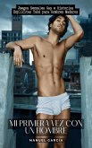 Mi primera vez con un Hombre (eBook, ePUB)