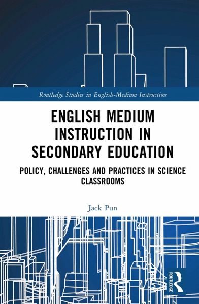 English Medium Instruction in Secondary Education (eBook, PDF) English Medium Instruction in Secondary Education (eBook, PDF)
