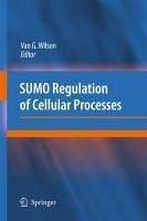 SUMO Regulation of Cellular Processes (eBook, ePUB)