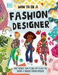 How To Be A Fashion Designer (eBook,... - Bild 1