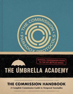 Umbrella Academy: The Commission Handbook (eBook, ePUB) - Epstein, Matt