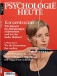 Psychologie Heute 2/2014: Konzentration... - Bild 1