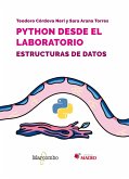 Python desde el laboratorio. Estructuras de datos (eBook, ePUB)