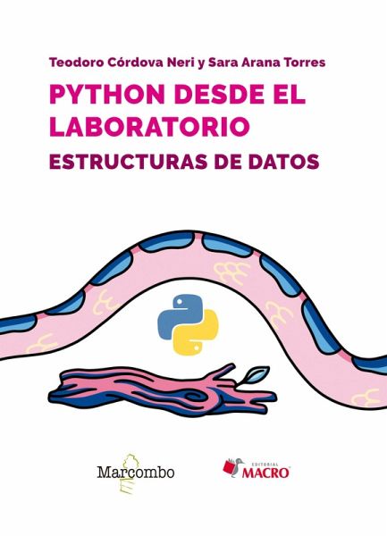 Python desde el laboratorio. Estructuras de datos (eBook, ePUB) Python desde el laboratorio. Estructuras de datos (eBook, ePUB)