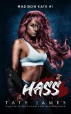 Hass (Madison Kate, #1) (eBook, ePUB)
