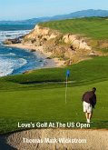 Love's Golf At The US Open (eBook, ePUB)
