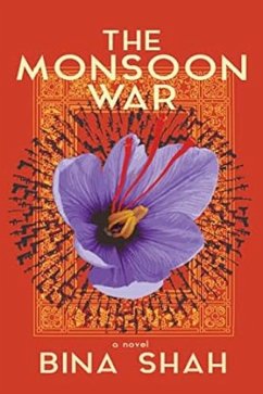 The Monsoon War (eBook, ePUB) - Shah, Bina