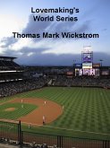 Lovemaking's World Series (eBook, ePUB)