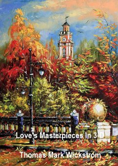 Cover Love's Masterpieces In 3-D (eBook, ePUB)