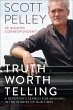 Truth Worth Telling (eBook, ePUB) - Bild 1