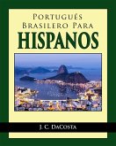 Portugués Brasilero para Hispanos (eBook, ePUB)