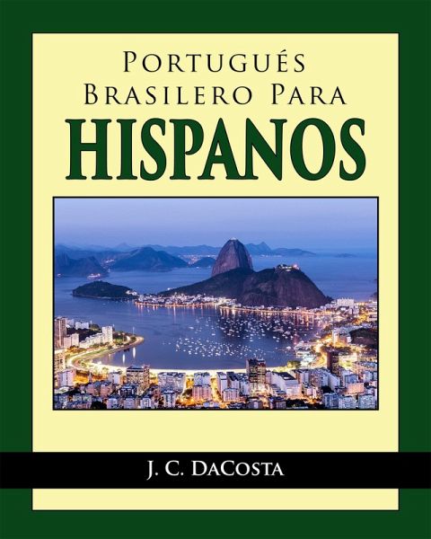 Portugués Brasilero para Hispanos (eBook, ePUB)