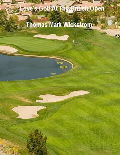 Cover Love's Golf At The British Open (eBook, ePUB)