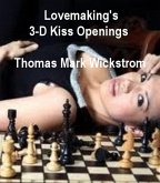 Lovemaking's 3-D Kiss Openings (eBook, ePUB)