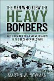 The Men Who Flew the Heavy Bombers (eBook, ePUB)