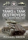 United States Tanks and Tank Destroyers of the Second World War (eBook, ePUB)