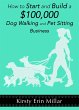 How to Start and Build a $100,000 Dog... - Bild 1