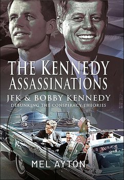 The Kennedy Assassinations (eBook, ePUB) - Ayton, Mel