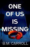 One of Us is Missing (eBook, ePUB)