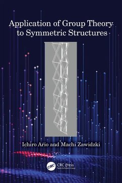 Application of Group Theory to Symmetric Structures (eBook, PDF) - Ario, Ichiro; Zawidzki, Machi