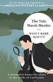 The Tule Marsh Murder (eBook, ePUB)