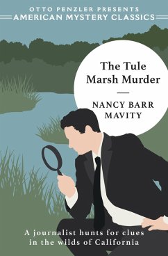 The Tule Marsh Murder (eBook, ePUB) - Brandt, Randal S.; Mavity, Nancy Barr