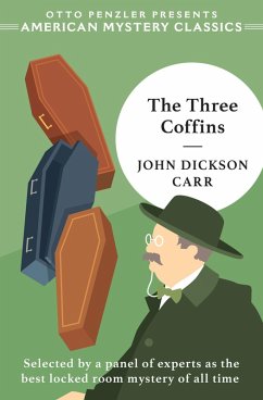 The Three Coffins (eBook, ePUB) - Carr, John Dickson