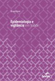 Epidemiologia e vigilância em saúde (eBook, ePUB)