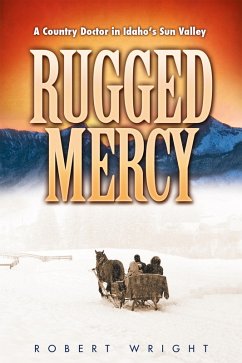 Rugged Mercy (eBook, ePUB) - Wright, Robert