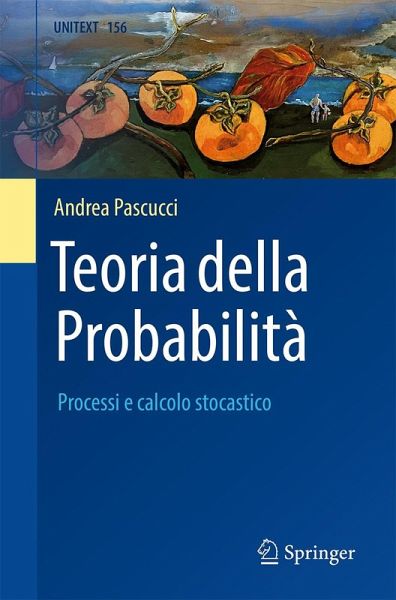 Teoria della Probabilità (eBook, PDF) Teoria della Probabilità (eBook, PDF)