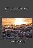 Seven Lost Stories - A Present Year (eBook, ePUB)
