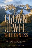 Crown Jewel Wilderness (eBook, ePUB)