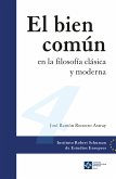 El bien común en la filosofía clásica y moderna (eBook, ePUB)