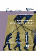 Transhumanismo: ¿homo sapiens o ciborg? Vol. 2. Comunicaciones (eBook, ePUB)