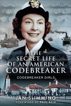 The Secret Life of an American Codebreaker (eBook, ePUB) - Slimming, Jan