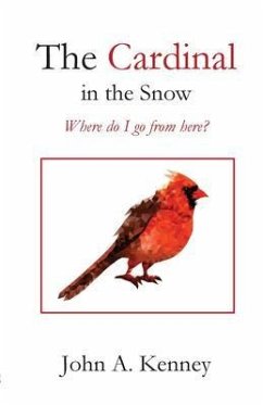 The Cardinal in the Snow (eBook, ePUB) - Kenney, John