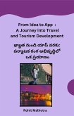 From Idea to App : A Journey into Travel and Tourism Development (eBook, ePUB)