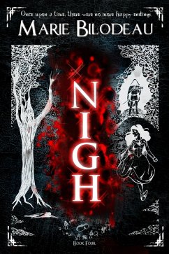 Nigh - Book 4 (eBook, ePUB) - Bilodeau, Marie