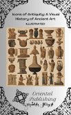 Icons of Antiquity: A Visual History of Ancient Art&quote; (eBook, ePUB)