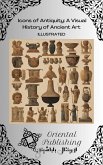 Icons of Antiquity: A Visual History of Ancient Art" (eBook, ePUB) Icons of Antiquity: A Visual History of Ancient Art" (eBook, ePUB)