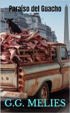 Paraíso de Guacho. (eBook, ePUB) Paraíso de Guacho. (eBook, ePUB)