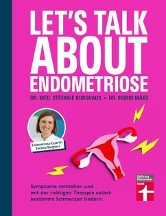 Let's talk about Endometriose - Symptome, Diagnose und Behandlung (eBook, PDF) - Burghaus, Stefanie; März, Sigrid