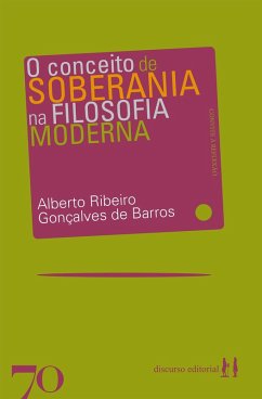 O conceito de soberania na filosofia moderna (eBook, ePUB) - de Barros, Alberto Ribeiro Gonçalves