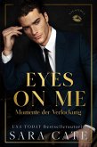 Eyes On Me (Salacious Players' Club, #2) (eBook, ePUB)