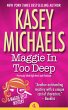 Maggie In Too Deep (Maggie Kelly... - Bild 1