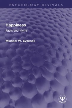 Happiness (eBook, PDF) - Eysenck, Michael W