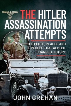 Cover The Hitler Assassination Attempts (eBook, ePUB)